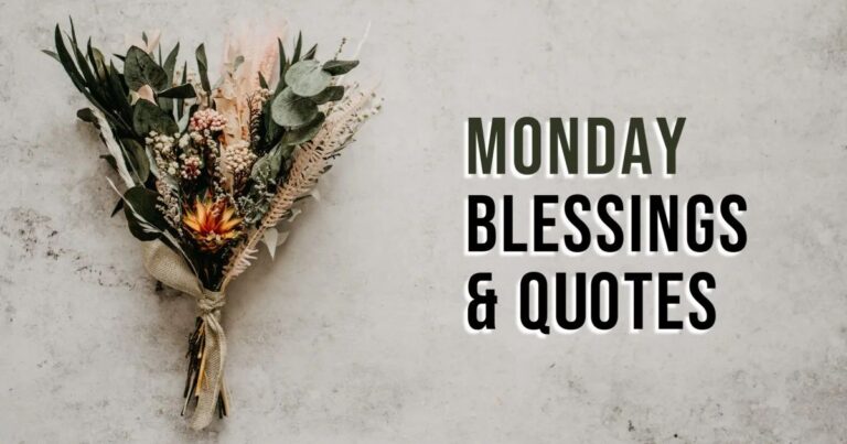 Monday Blessings