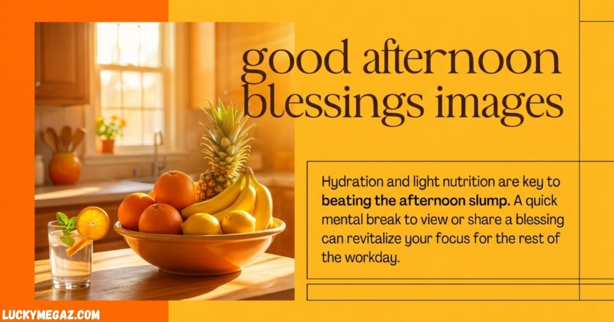 Good Afternoon Blessings Images