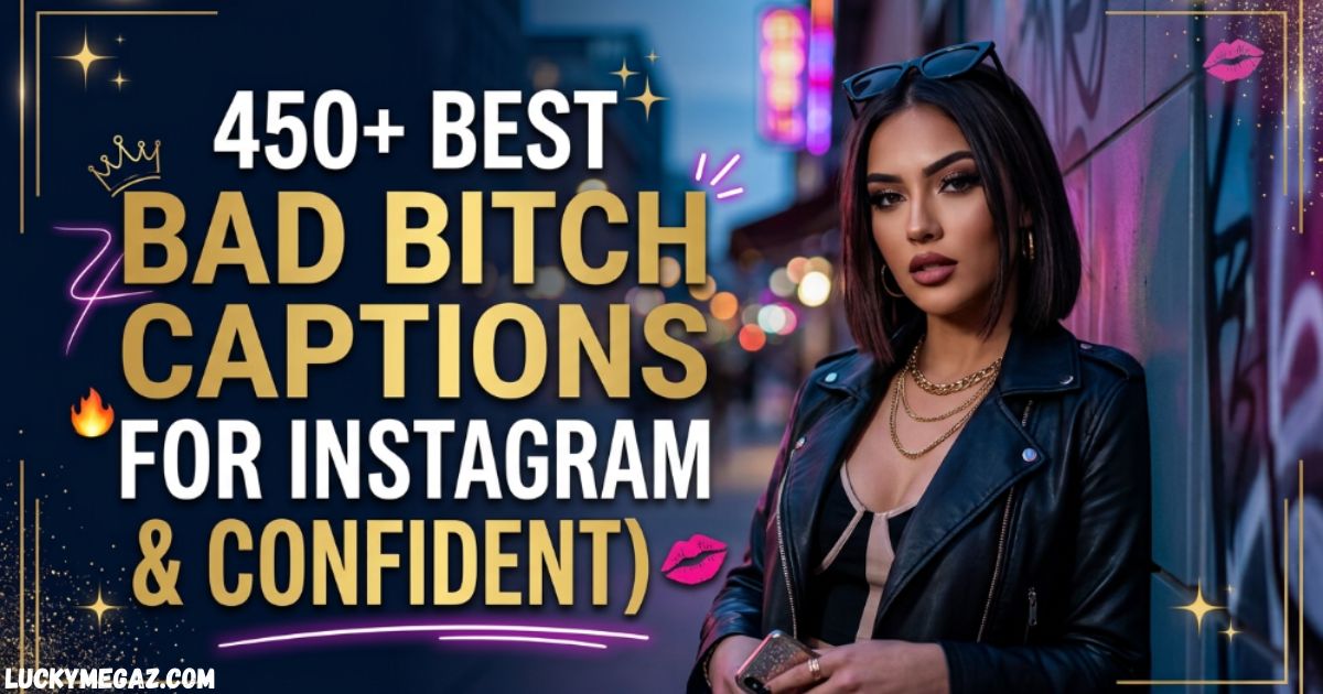 Bad Bitch Captions
