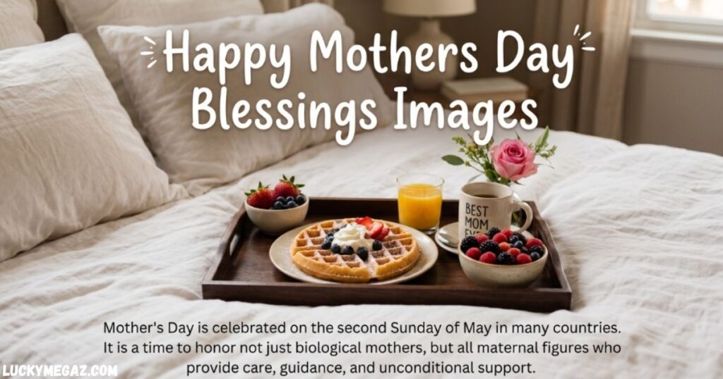 Beautiful Mother's Day Blessings with Happy Mothers Day Blessings Images