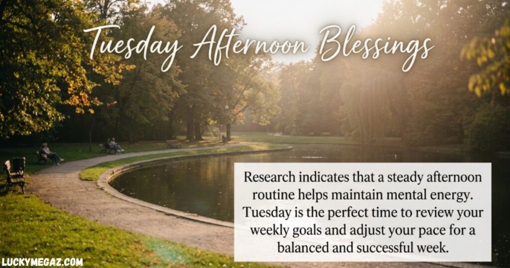 Good Afternoon Tuesday Blessings Quotes with Tuesday Afternoon Blessings