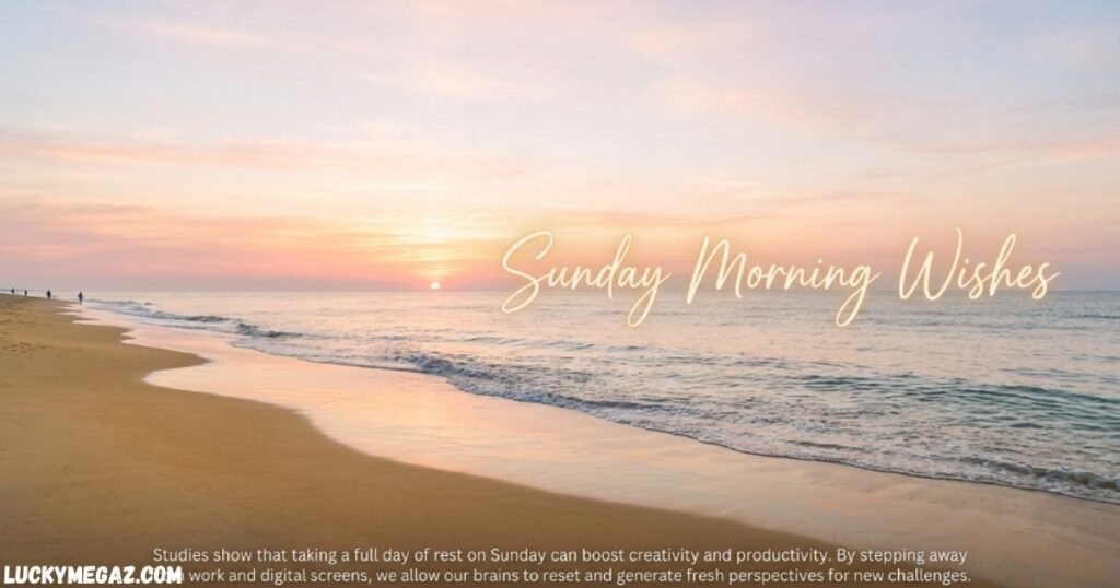 Inspirational Sunday Morning Blessings with Sunday Morning Wishes